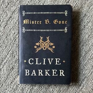 Mister B. Gone First Edition Book